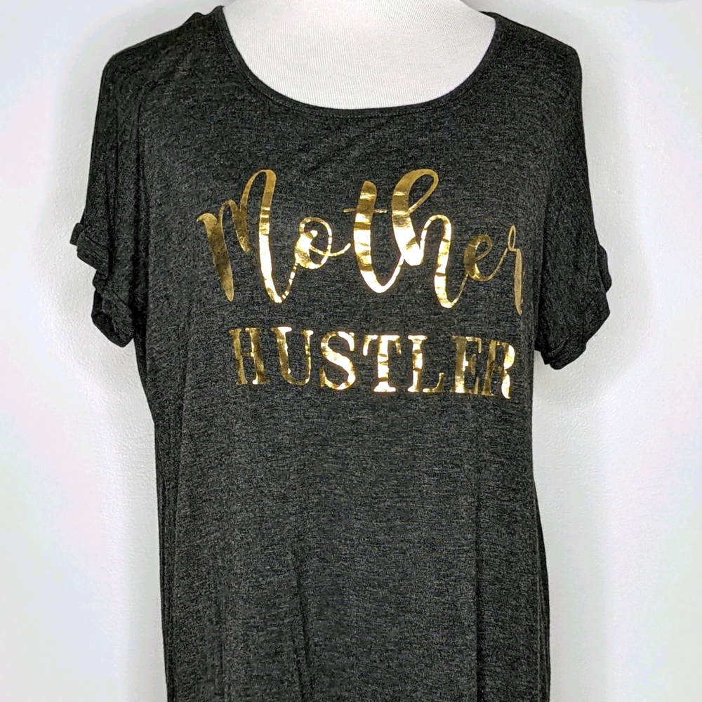 "Mother Hustler" t-shirt